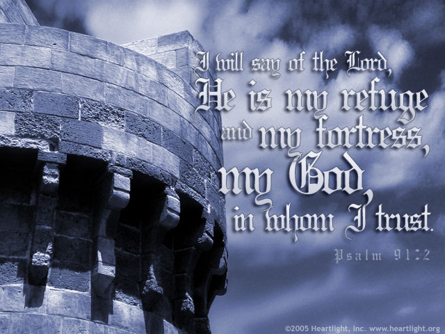 psalm91_2-fortress.jpg